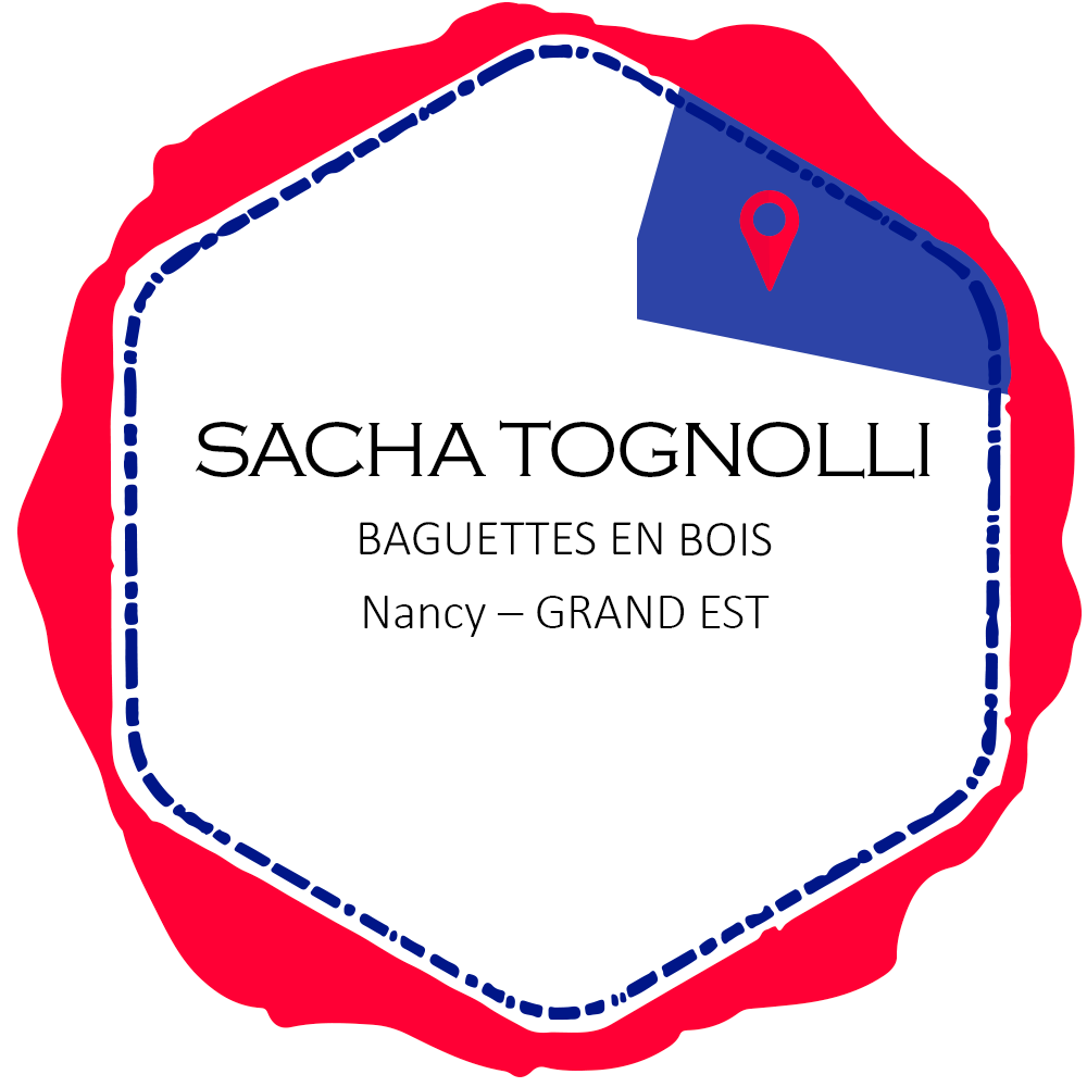 SACHA TOGNOLI, baguettes en bois made in France